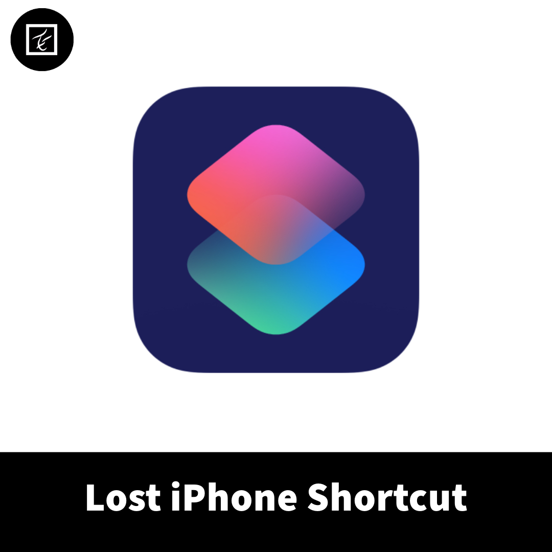 Lost iPhone Shortcut